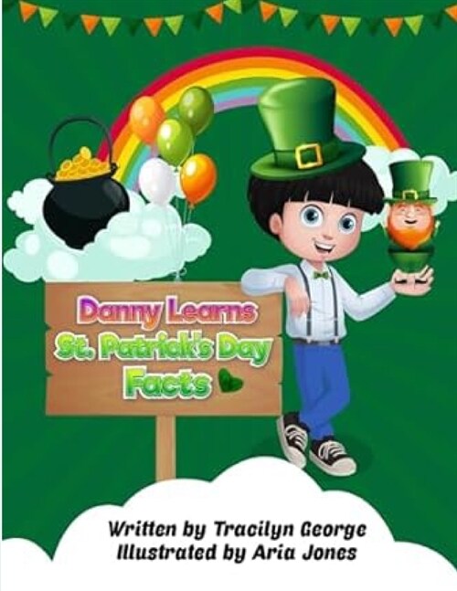 Danny Learns St. Patricks Day Facts (Paperback)