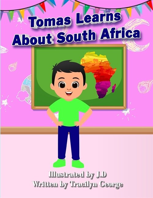 Tomas Learns about South Africa (Paperback)