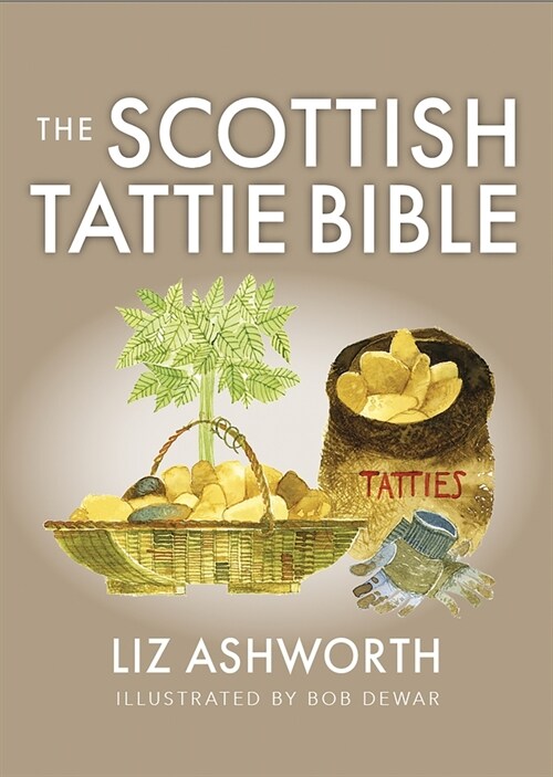 The Scottish Tattie Bible (Paperback, Reissue)