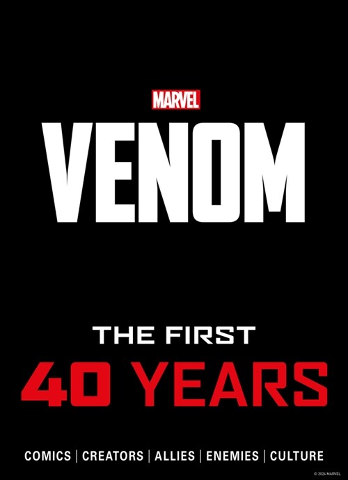 Marvels Venom: The First 40 Years (Hardcover)