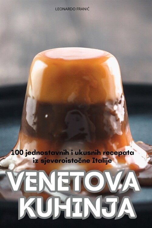 Venetova Kuhinja (Paperback)