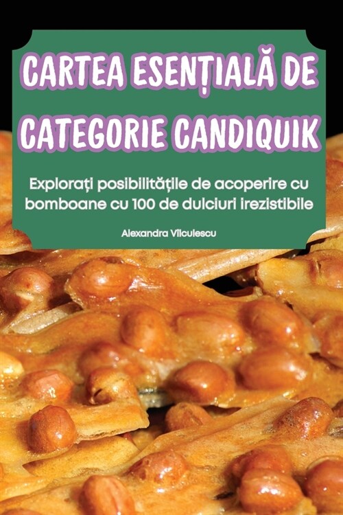Cartea EsenȚialĂ de Categorie Candiquik (Paperback)