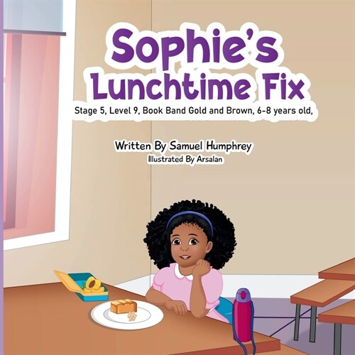Sophies Lunchtime Fix (Paperback)