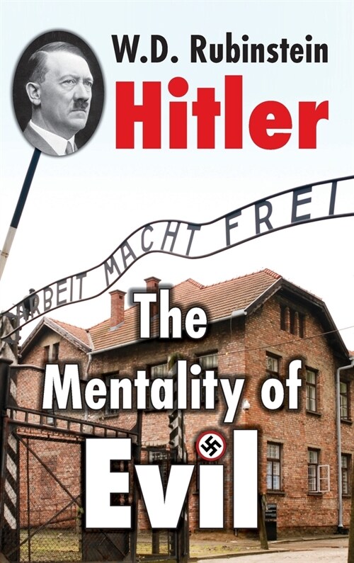 Hitler : The Mentality of Evil (Hardcover)