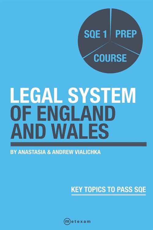 Legal System of England and Wales.: SQE 1 Prep Course (Paperback)