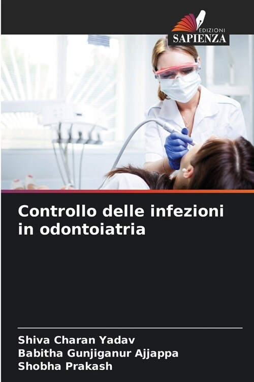 Controllo delle infezioni in odontoiatria (Paperback)