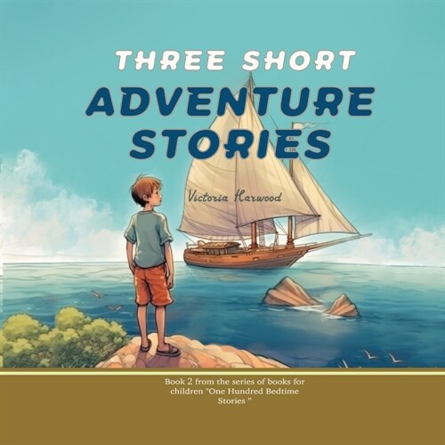 Three Short Adventure Stories (Paperback, 2)