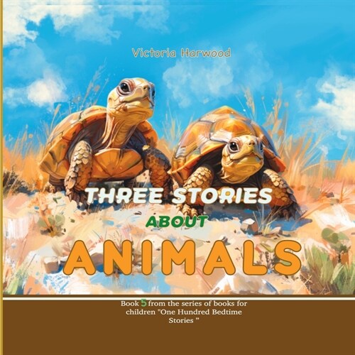 Three Stories About Animals (Paperback)