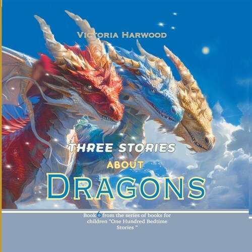 Three Stories About Dragons (Paperback, 2)