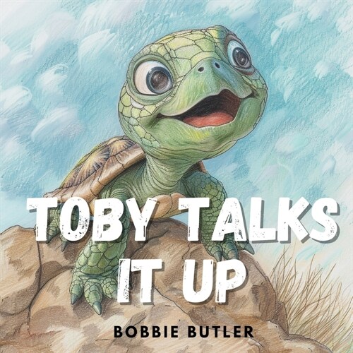Toby Talks it UP (Paperback)