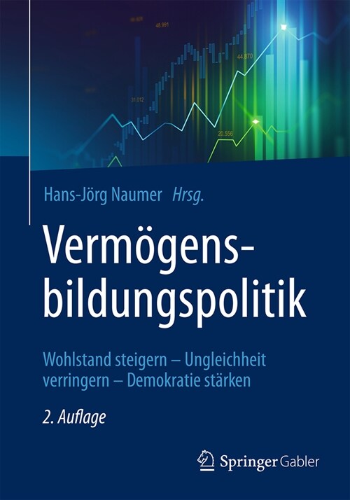 Verm?ensbildungspolitik: Wohlstand Steigern - Ungleichheit Verringern - Demokratie St?ken (Paperback, 2, 2. Auflage 2024)