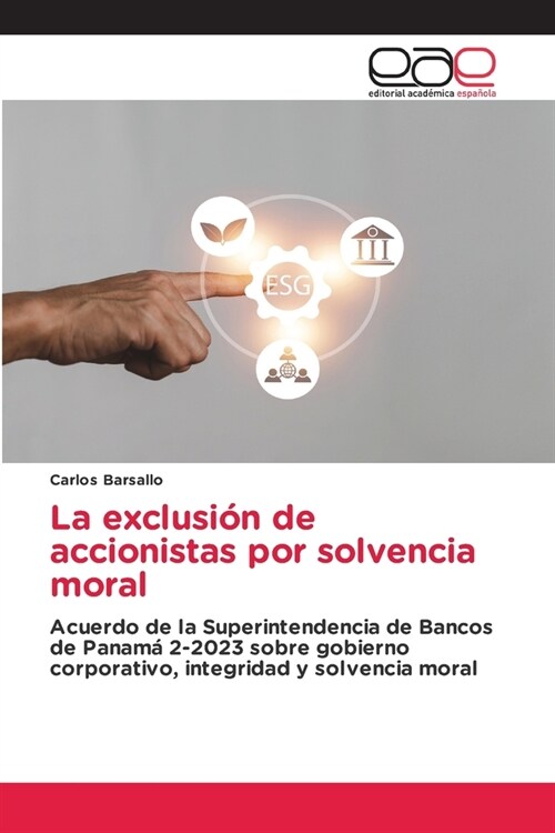 La exclusi? de accionistas por solvencia moral (Paperback)