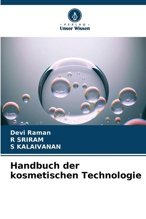 Handbuch der kosmetischen Technologie (Paperback)