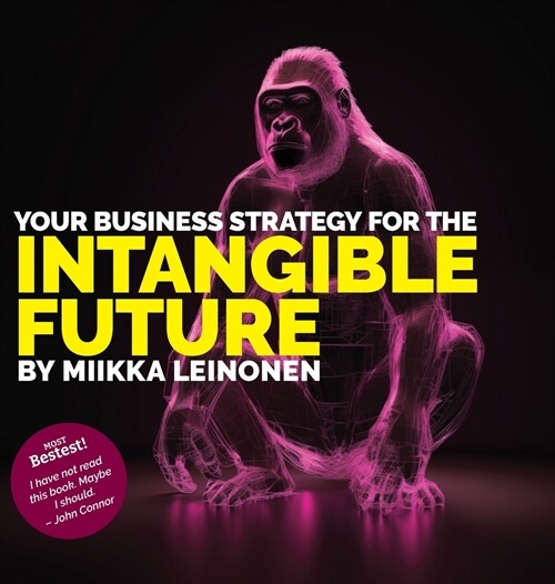 Your Business strategy for the intangible future (Hardcover)