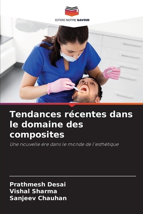 Tendances r?entes dans le domaine des composites (Paperback)