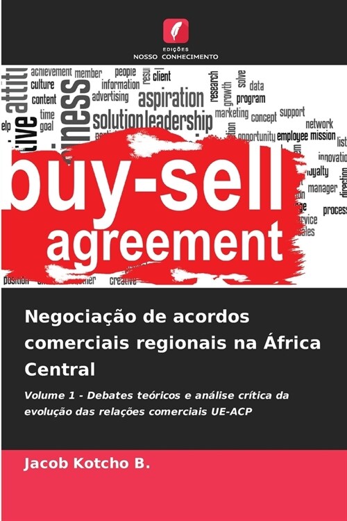 Negocia豫o de acordos comerciais regionais na 햒rica Central (Paperback)