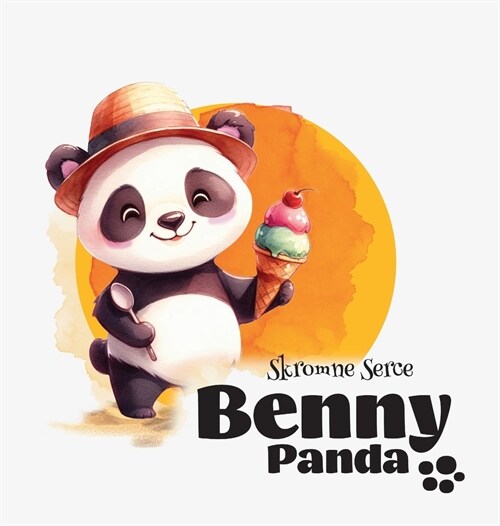 Panda Benny - Skromne Serce (Hardcover)