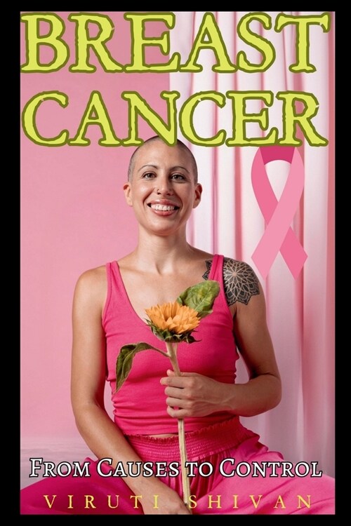 Breast Cancer - From Causes to Control (Paperback)