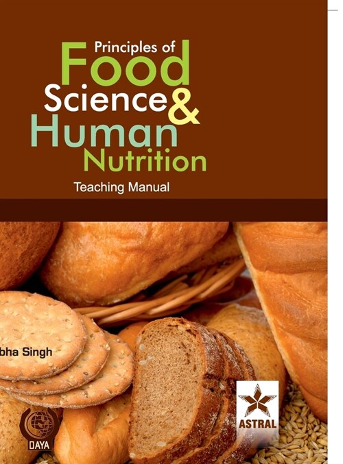 Principles of Food Science & Human Nutrition: Teaching Manual (Hardcover)
