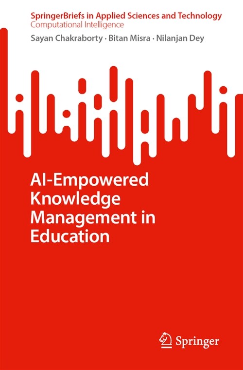 Ai-Empowered Knowledge Management in Education (Paperback, 2024)