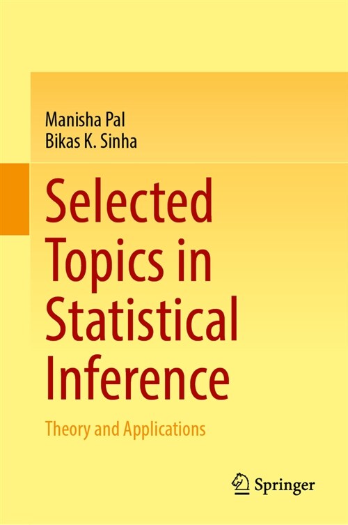Selected Topics in Statistical Inference: Theory and Applications (Hardcover, 2024)