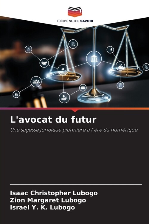 Lavocat du futur (Paperback)