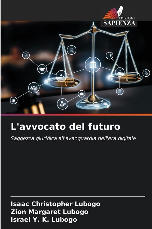 Lavvocato del futuro (Paperback)