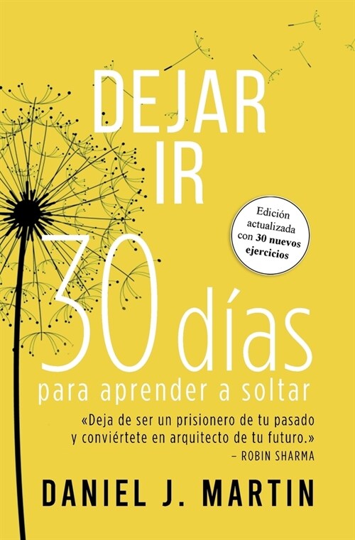 Dejar Ir: 30 d?s para aprender a soltar (Paperback)