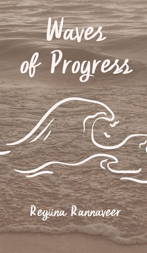 Waves of Progress (Hardcover)