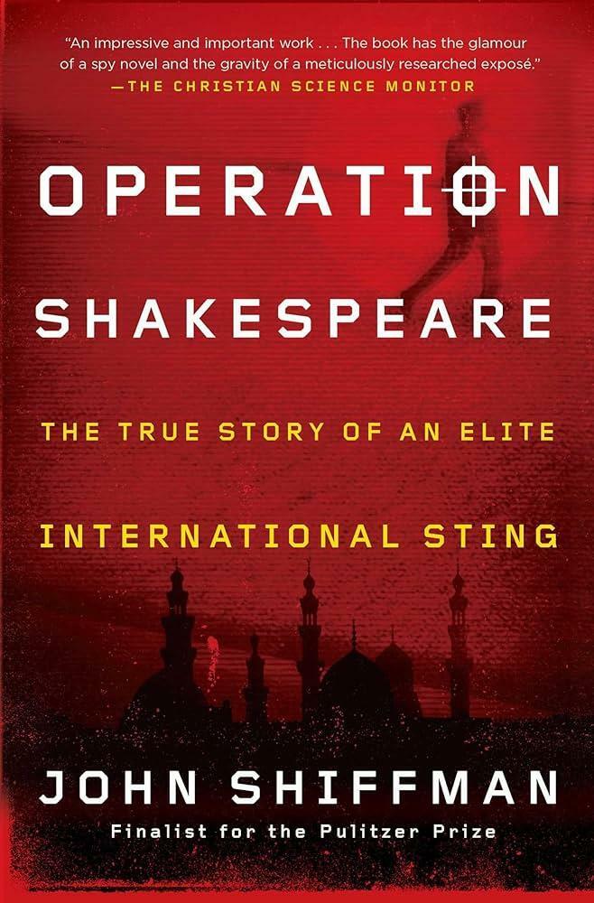 [중고] Operation Shakespeare: The True Story of an Elite International Sting (Hardcover)