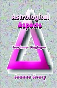 Astrological Aspects (Paperback)