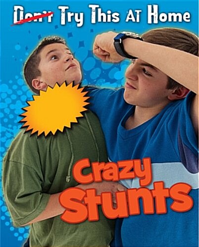 Crazy Stunts (Paperback)