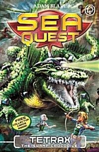 Sea Quest: Tetrax the Swamp Crocodile : Book 9 (Paperback)