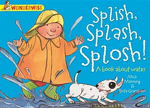 [중고] Splish, Splash, Splosh: A Book About Water (Paperback)