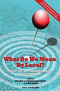 What Do We Mean By Local? (Paperback)
