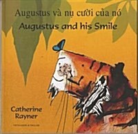 Augustus and His Smile in Vietnamese and English (Paperback)