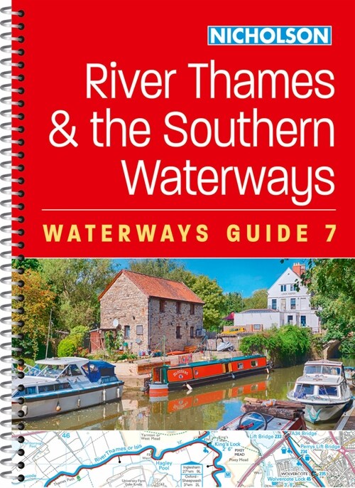 River Thames and the Southern Waterways : For Everyone with an Interest in Britain’s Canals and Rivers (Spiral Bound, New ed)