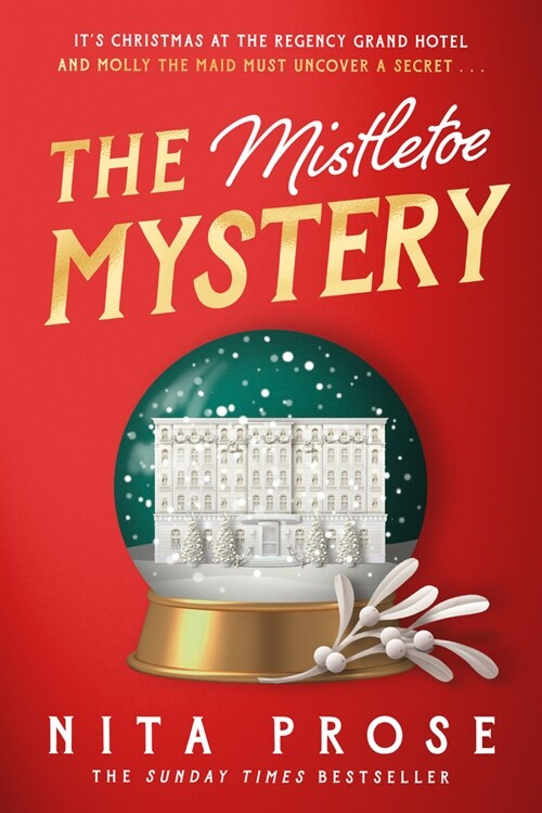 The Mistletoe Mystery (Hardcover)