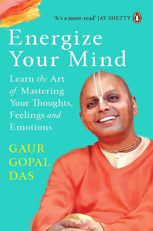 Energize your mind : Learn the Art of Mastering your Thoughts (Paperback)