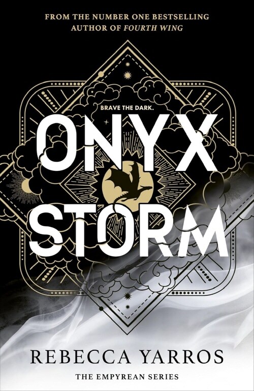 Onyx Storm : DISCOVER THE FOLLOW-UP TO THE GLOBAL PHENOMENONS, FOURTH WING AND IRON FLAME! (Paperback)