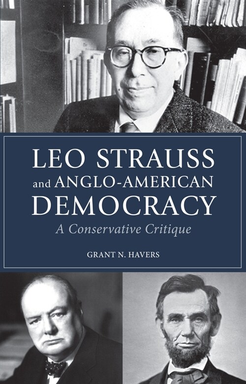 Leo Strauss and Anglo-American Democracy (Paperback)