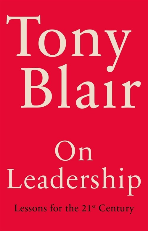 On Leadership : Lessons for the 21st Century (Paperback)