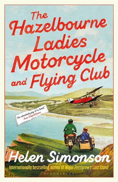 The Hazelbourne Ladies Motorcycle and Flying Club : the captivating new novel from the bestselling author of Major Pettigrews Last Stand (Paperback)