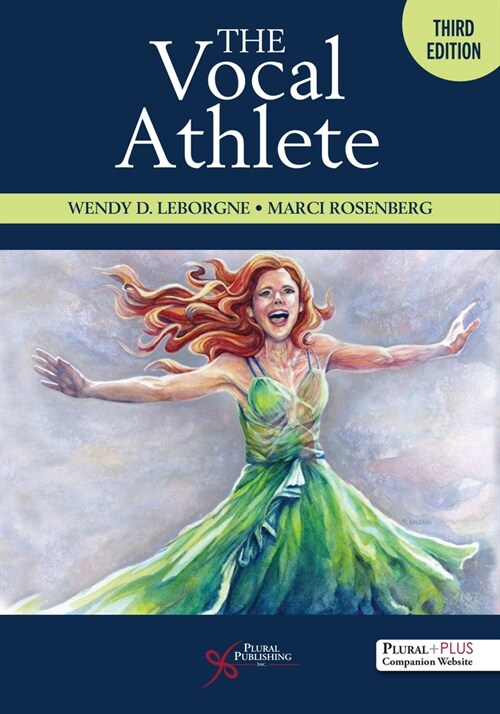 The Vocal Athlete (Paperback, 3 ed)