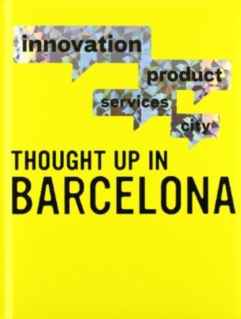 Thought Up in Barcelona (Hardcover)