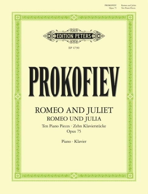 Romeo and Juliet: Ten Piano Pieces Op. 75 (Sheet Music)