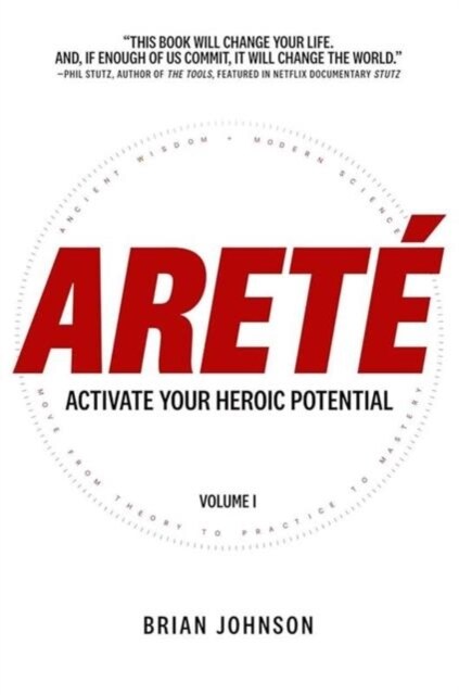 Arete: Activate Your Heroic Potential (Hardcover)