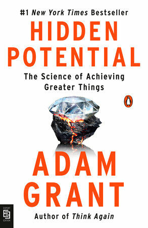 Hidden Potential : The Science of Achieving Greater Things (Paperback)