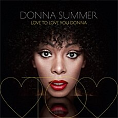 [수입] Donna Summer - Love To Love You Donna