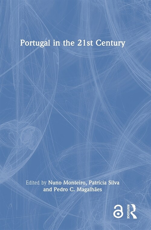 Portugal in the 21st Century (Hardcover, 1)